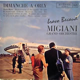 MIGIANI GRAND ORCHESTRE / Bravo Becaud